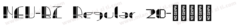 NEU-BZ Regular 20字体转换